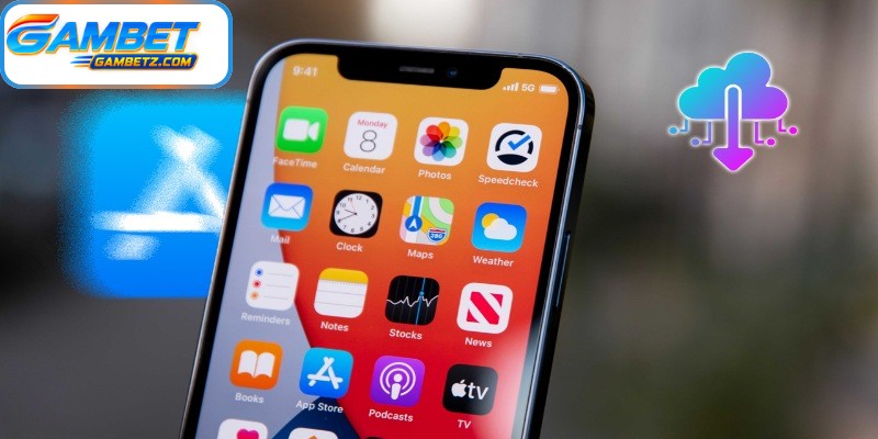 Download app GAMBET on iOS with a simple and practical setup process