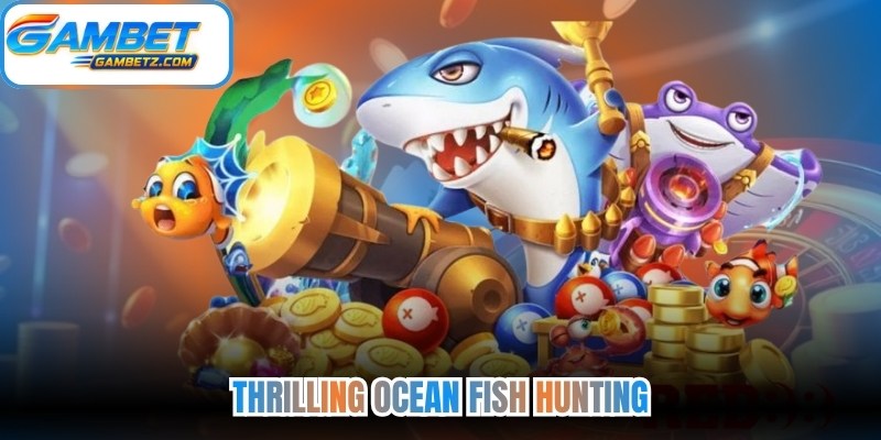 Thrilling Ocean Fish Hunting
